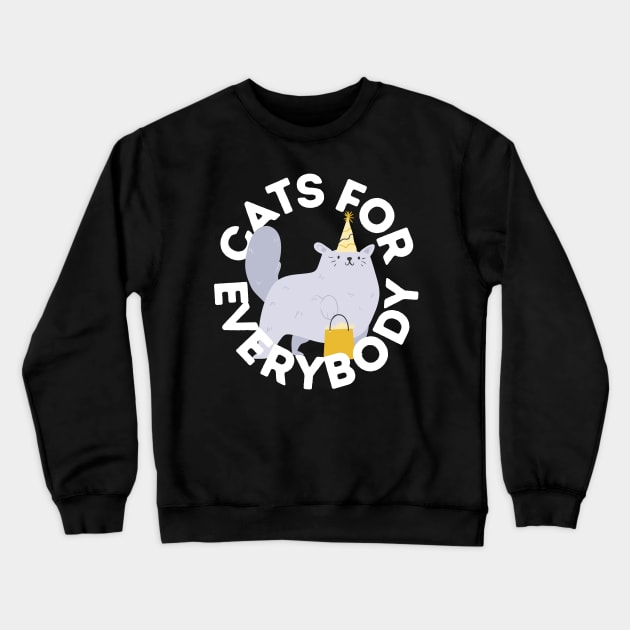 Cats For Everybody Festive Cat Bearing Gifts Funny Christmas Gift for Cat Owners and Feline Lovers Crewneck Sweatshirt by nathalieaynie